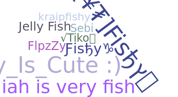 उपनाम - Fishy