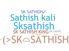 उपनाम - SKSATHISH