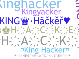 उपनाम - kinghacker