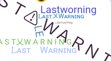 उपनाम - lastwarning