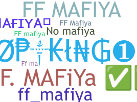 उपनाम - FFMAFIYA