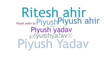 उपनाम - piyushyadav