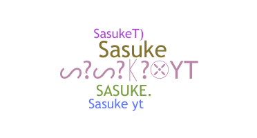 उपनाम - SasukeYT