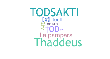 उपनाम - Tod