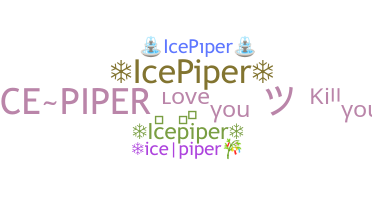 उपनाम - icepiper