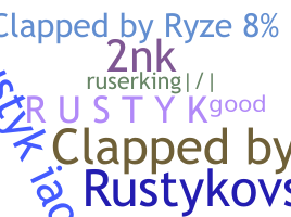उपनाम - rustyk
