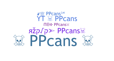 उपनाम - PPcans