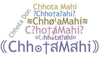 उपनाम - ChhotaMahi