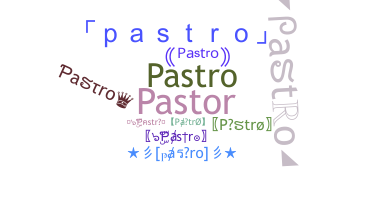 उपनाम - pastro