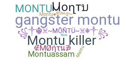 उपनाम - Montu