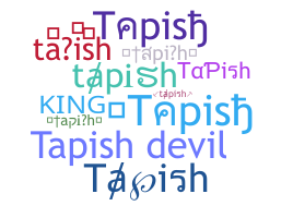 उपनाम - tapish