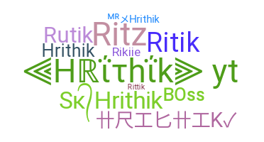उपनाम - hrithik