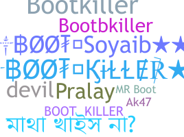 उपनाम - bootkiller