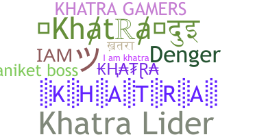 उपनाम - khatra