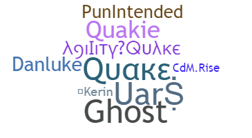 उपनाम - Quake