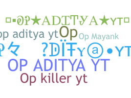 उपनाम - Opadityayt