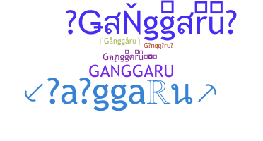 उपनाम - Ganggaru