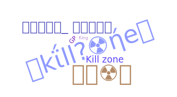 उपनाम - killzone