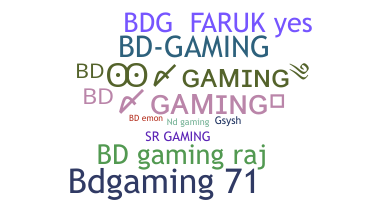 उपनाम - BDGaming