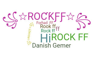 उपनाम - ROCKff