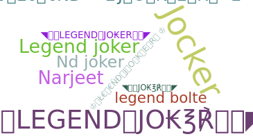 उपनाम - legendjoker