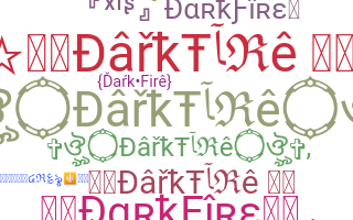 उपनाम - DarkFire
