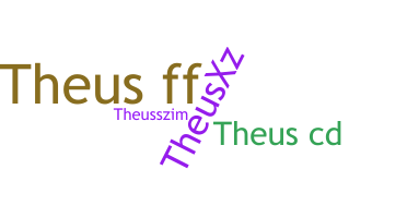 उपनाम - Theus