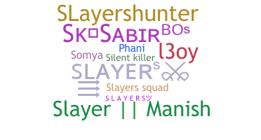 उपनाम - Slayers
