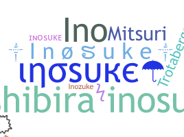 उपनाम - Inosuke