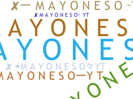 उपनाम - Mayoneso