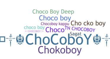 उपनाम - ChocoBoy
