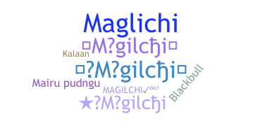 उपनाम - Magilchi
