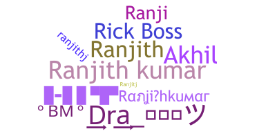 उपनाम - Ranjithkumar