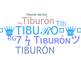 उपनाम - Tiburn