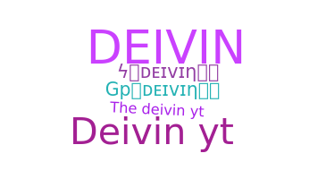 उपनाम - Deivin