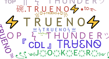 उपनाम - trueno