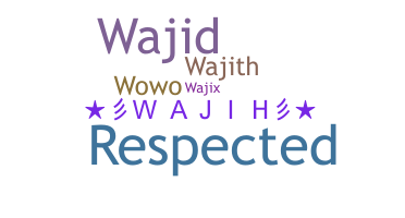 उपनाम - Wajih