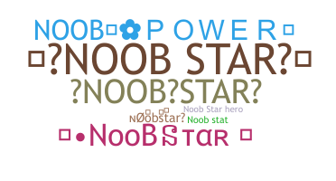 उपनाम - noobstar