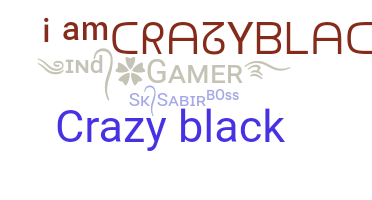 उपनाम - CrazyBlack