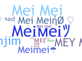 उपनाम - Meimei