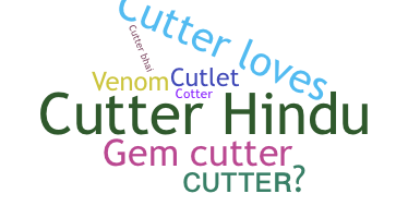 उपनाम - Cutter