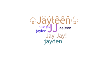 उपनाम - Jayleen