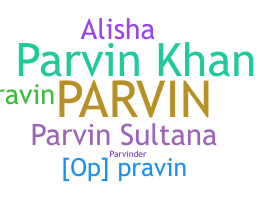 उपनाम - Parvin