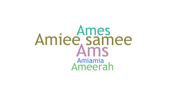 उपनाम - Amiee