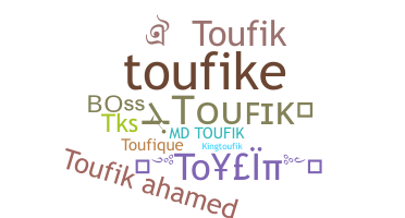 उपनाम - Toufik