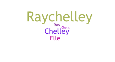 उपनाम - Raychelle