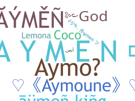 उपनाम - Aymen