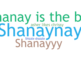 उपनाम - Shanay