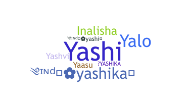 उपनाम - Yashika