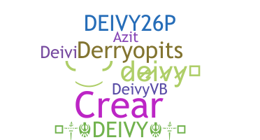 उपनाम - deivy